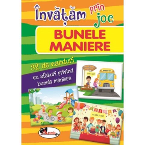 Invatam prin joc - Bunele maniere