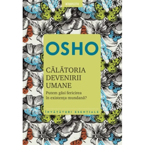 Osho. Calatoria devenirii umane