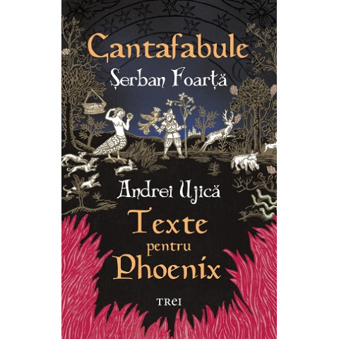 Cantafabule. Texte pentru Phoenix
