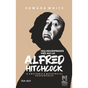 Cele douasprezece vieti ale lui Alfred Hitchcock