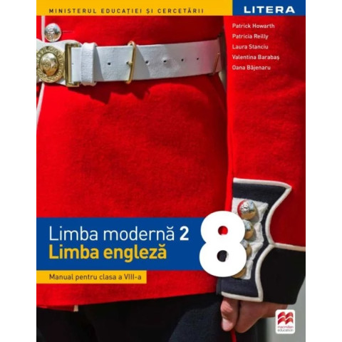 Limba modernă 2 - Limba engleză. Manual. Clasa a VIII-a