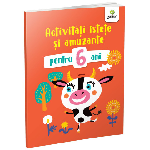 Activități istețe și amuzante pentru 6 ani