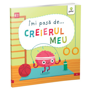 Îmi pasă de... CREIERUL MEU