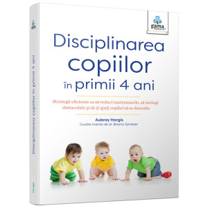 Disciplinarea copiilor în primii 4 ani