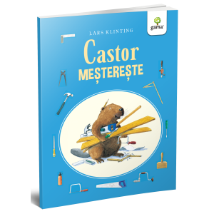 Castor meșterește