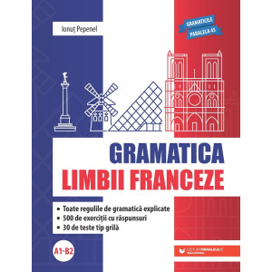 Gramatica limbii franceze (A1-B2)