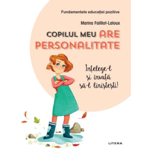 Copilul meu are personalitate