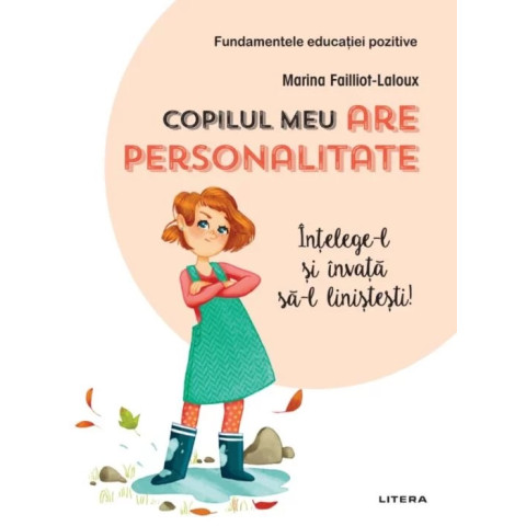 Copilul meu are personalitate