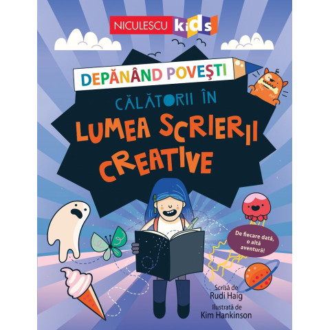 Depănând povești. Călătorii în lumea scrierii creative