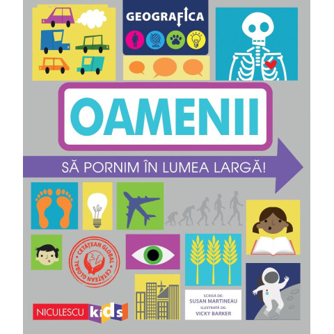 GEOGRAFICA: OAMENII. Să pornim în lumea largă