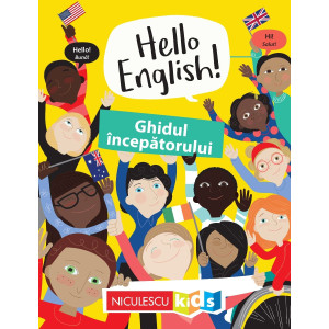 Hello English! Ghidul începătorului