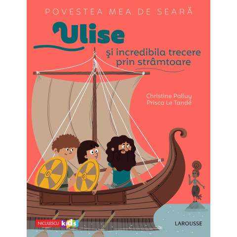 Povestea mea de seară: Ulise și incredibila trecere prin strâmtoare