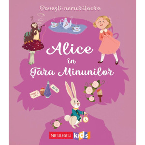 Povești nemuritoare: Alice în țara minunilor