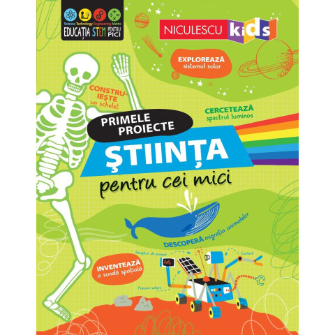 Primele proiecte: Știința pentru cei mici