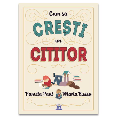 Cum sa cresti un cititor