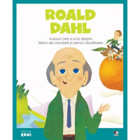 Volumul 31. MICII EROI. Roald Dahl