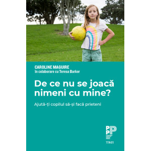 De ce nu se joacă nimeni cu mine? Ajută-ți copilul să-și facă prieteni