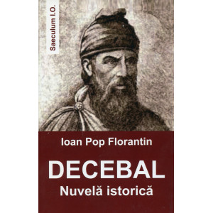 Decebal. Nuvela istorica