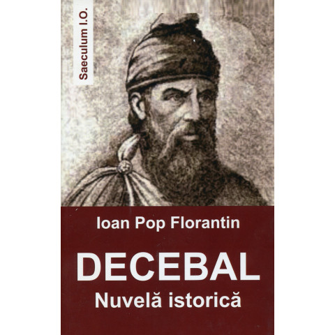 Decebal. Nuvela istorica