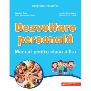 Dezvoltare personala. Manual pentru clasa a 2-a 