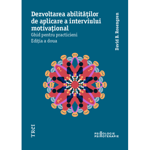 Dezvoltarea abilităților de aplicare a interviului motivațional