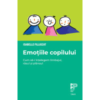 Emoțiile copilului. Cum să-i înțelegem limbajul, râsul și plânsul Emoțiile copilului. Cum să-i înțelegem limbajul, râsul și plânsul
