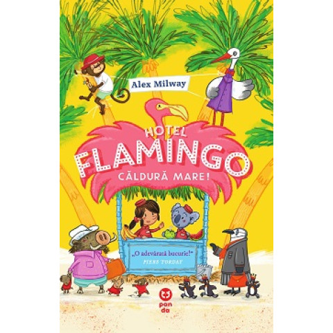Hotel Flamingo: Căldură mare