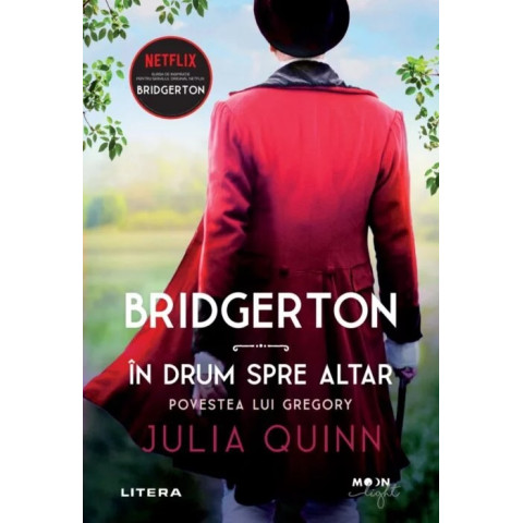 Bridgerton. În drum spre altar. Povestea lui Gregory. Vol. 8