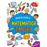 Invata in fiecare zi matematica timpurie 4+