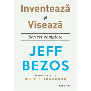 Inventeaza si viseaza. Scrieri complete