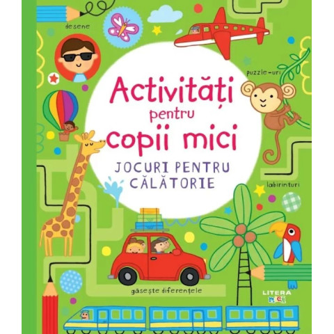 Activitati pentru copii mici. Jocuri pentru calatorie