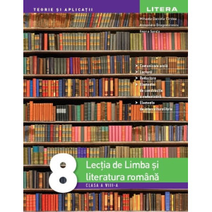 Lecția de Limba și literatură română. Clasa a VIII-a