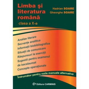 Limba si literatura romana cls 10