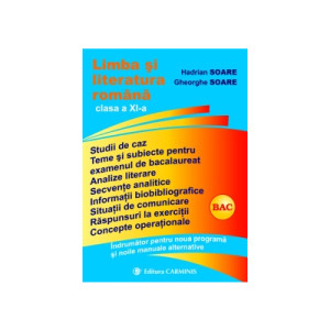 Limba si literatura romana cls 11