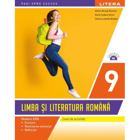 Limba si literatura romana. Caiet de activitati. Modelul ERR. Clasa a IX-a