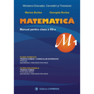 Manual de matematica pentru clasa XII-a, profil M1