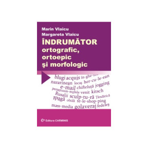 Indrumator ortografic, ortoepic si morfologic
