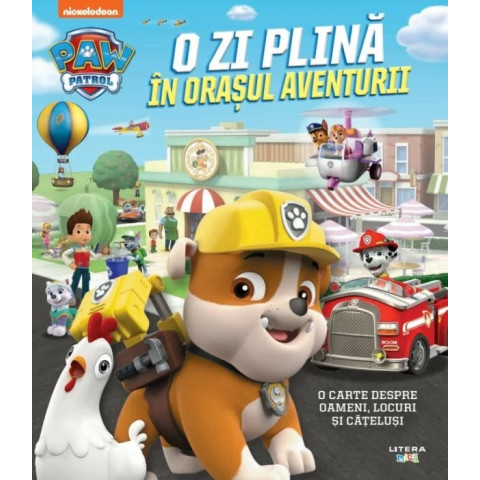 Patrula Catelusilor. O zi plina in Orasul Aventurii