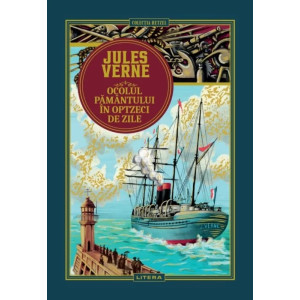 Volumul 1. Jules Verne. Ocolul Pamantului in optzeci de zile