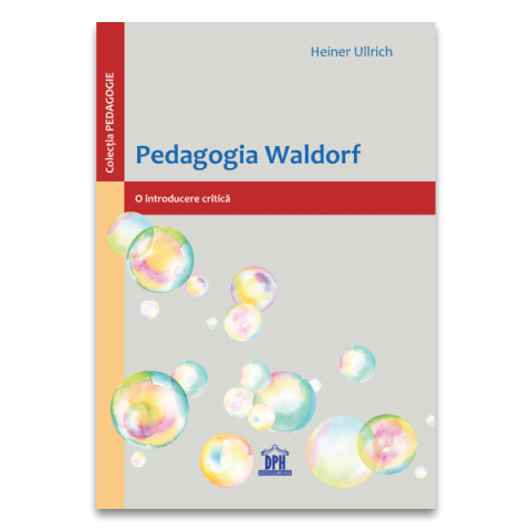 Pedagogia Waldorf: O introducere critica