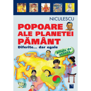 Popoare ale planetei Pământ. Diferite... dar egale