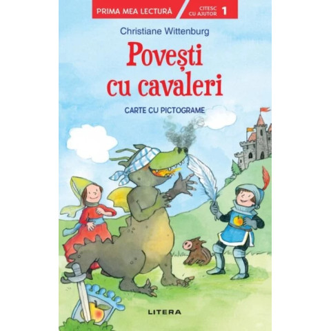 Povesti cu cavaleri. Carte cu pictograme. Citesc cu ajutor (Nivelul 1)