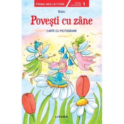 Povesti cu zane. Carte cu pictograme. Citesc cu ajutor (Nivelul 1)