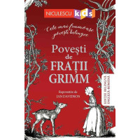 Poveşti de Fraţii Grimm (Ediţie bilingvă engleză-română)