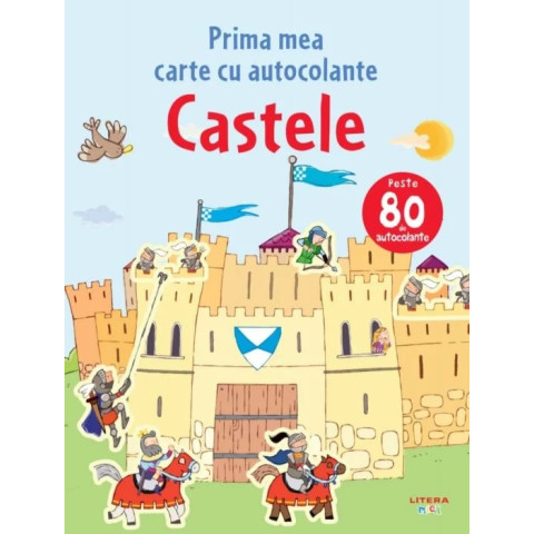 Castele. Prima mea carte cu autocolante