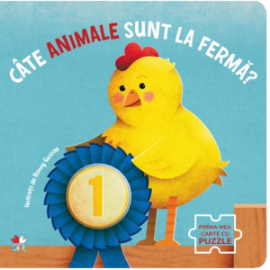 Câte animale sunt la fermă? Prima mea carte cu puzzle