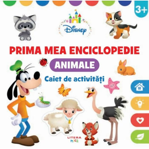 Disney. Prima mea enciclopedie. Animale. Caiet de activitati 3 ani