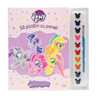 My Little Pony. Sa pictam cu poneii. Carte de colorat cu pensula si acuarele