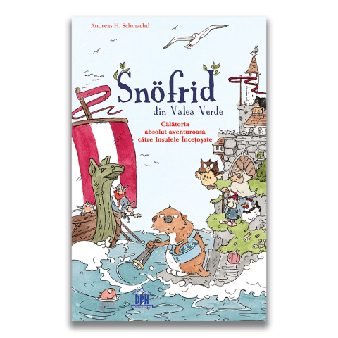 Snofrid din Valea Verde: Călătoria absolut aventuroasă către insulele încețoșate - Vol. 2
