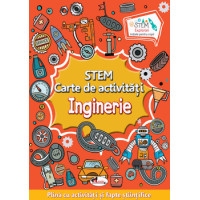 STEM. Inginerie. Carte de activitati